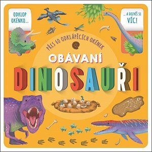 Obávaní dinosauři - Přes 60 odklápěcích okének