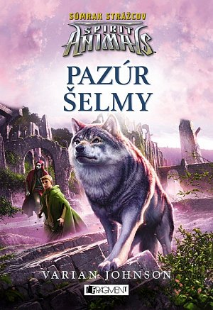 Spirit Animals: Súmrak strážcov 6 - Pazúr šelmy