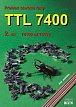 Přehled obvodů řady TTL 7400, 2. díl - Řada 74100 až 74199