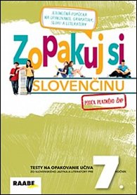 Zopakuj si slovenčinu pre 7. ročník podľa platného i ŠVP