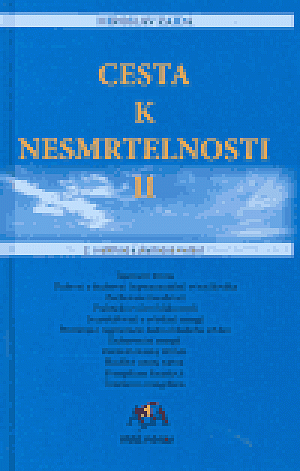 Cesta k nesmrtelnosti II