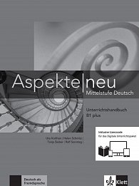 Aspekte neu B1+ - Unterrichtshandbuch