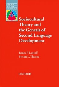 Oxford Applied Linguistics Sociocultural Theory and the Genesis of Second Language Development (2nd)