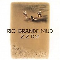 Rio Grande Mud - LP