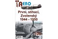 AERO 108 První, stíhací, Zvolenský 1944-1950
