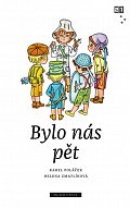 Bylo nás pět, 1.  vydání