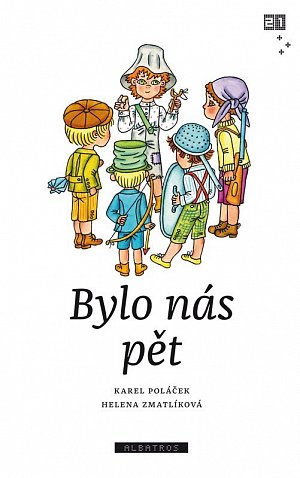 Bylo nás pět, 1.  vydání