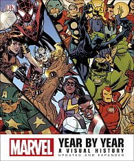 Marvel Year by Year: A Visual History (Updated and Expanded)