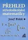 Přehled středoškolské matematiky - 10. vydání