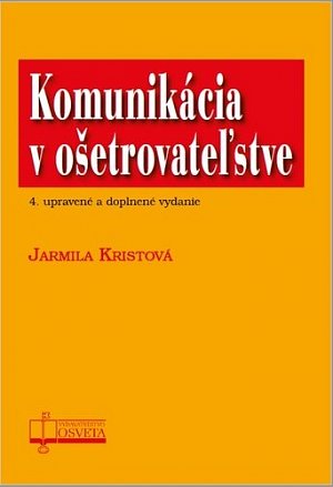 Komunikácia v ošetrovateľstve