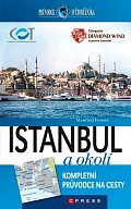 Istanbul a okolí - kompletní průvodce na cesty