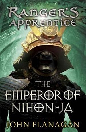 Ranger´s Apprentice 10: The Emperor of Nihon-Ja