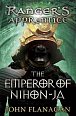 Ranger´s Apprentice 10: The Emperor of Nihon-Ja