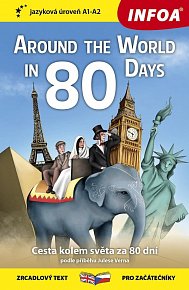 Cesta kolem světa za 80 dní / Around The World in 80 Days - Zrcadlová četba (A1-A2)