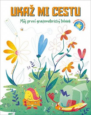 Ukaž mi cestu - Můj první grafomotorický trénink