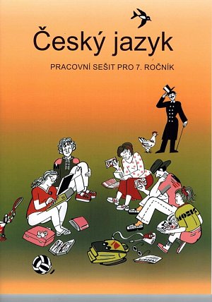 Český jazyk - Pracovní sešit pro 7. ročník, 4.  vydání