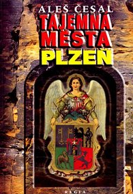 Tajemná města Plzeň