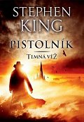 Temná věž I. - Pistolník