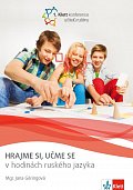Hrajme si, učme se v hodinách ruského jazyka