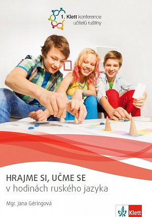 Hrajme si, učme se v hodinách ruského jazyka