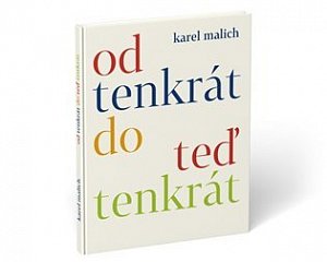 Od tenkrát do teď tenkrát - CD