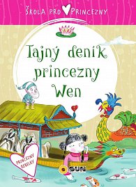 Škola pro princezny - Tajný deník princezny Wen