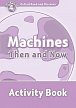 Oxford Read and Discover Level 4 Machines Then and Now Activity Book