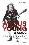 Angus Young a AC/DC - Vysoké napětí