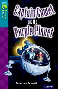 Oxford Reading Tree TreeTops Fiction 9 Captain Comet and the Purple Planet