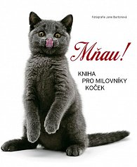 Mňau! - Kniha pro milovníky koček