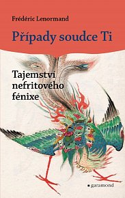 Případy soudce Ti - Tajemství nefritového fénixe