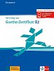 Mit Erfolg zum Goethe - Zertifikat B2 (Übungsbuch passend zur neuen Prüfung 2019)