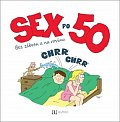 Sex po 50 - Bez zábran a na rovinu, 1.  vydání