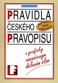 Pravidla českého pravopis s graf. naznač. děl. slov FIN