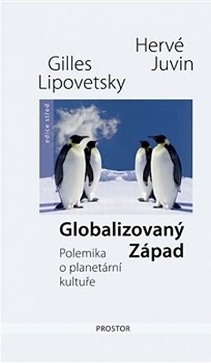 Globalizovaný Západ - Polemika o planetární kultuře