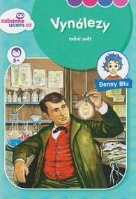 Benny Blu Vynálezy mění svět