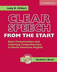 Clear Speech from the Start: Student´s Book with Audio CD