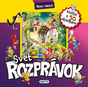 Knižka s okienkami: Svet rozprávok