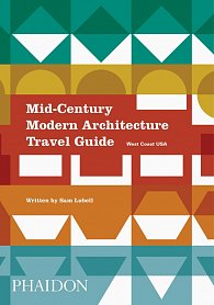 Mid-Century Modern Architecture Travel Guide: West Coast USA