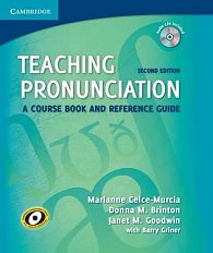 Teaching Pronunciation Hardback with Audio CDs (2): A Course Book and Reference Guide