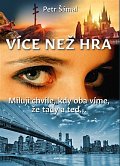 Více než hra