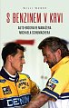 S benzinem v krvi - Auto-biografie manažera Michaela Schumachera