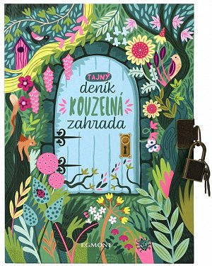 Tajný deník Kouzelná zahrada