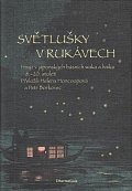 Světlušky v rukávech - Hmyz v japonských básních waka a haiku 8.-20. století