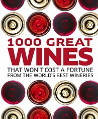 1000 Great Wines That Won't Cost a Fortune