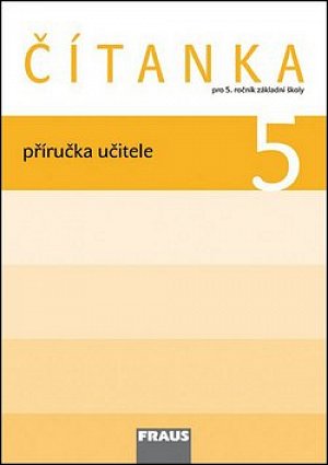 Čítanka 5 pro ZŠ - příručka učitele