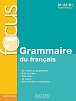 Focus: Grammaire du francais + CD audio + corrigés + Parcours digital (Multi-niveaux A1/A2/B1)