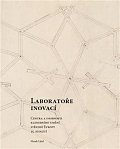 Laboratoře inovací - Centra a osobnosti klenebního umění střední Evropy konce 15. století