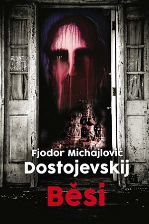 Běsi, 1.  vydání