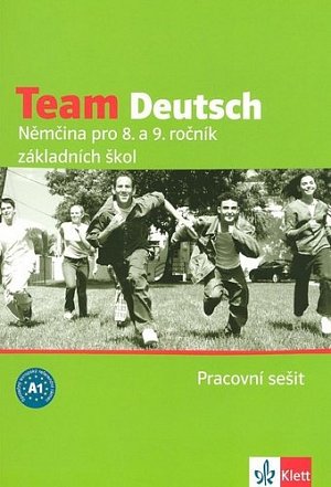 Team Deutsch - Němčina pro 8. a 9. ročník ZŠ - Pracovní sešti